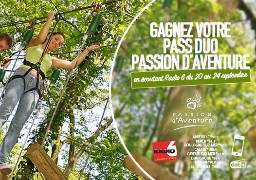 Gagnez votre PASS DUO Passion d'Aventure à Guines ou Olhain