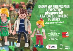 Jeu Web - Gagnez votre pass pour l'exposition Playmobil de la Tour de L'horloge de Guines