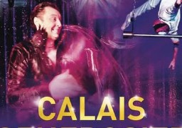 Les meilleurs artistes de cirque à découvrir à Calais avec « Calais Générosité »  