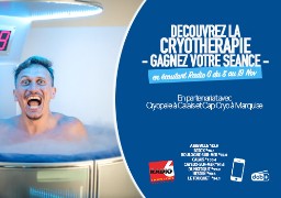 - JEU WEB - Radio 6, Cryopale et Cap Cryo vous invitent à découvrir la cryothérapie