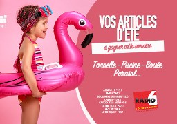 Barbecue, Parasol, Tonnelle, Piscine... à gagner cette semaine avec Radio 6 et Kandy