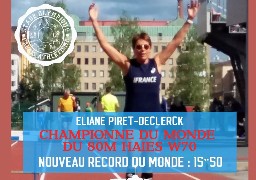 La calaisienne Eliane Piret-Declerck championne du monde du 80m haies des + de 70 ans 