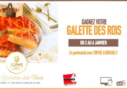 Gagnez votre galette des rois avec les boulangeries Sophie LEBREUILLY