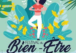 Ce week-end c'est le festival du bien-être à Abbeville 