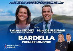 Duel de Fleurian(RN)/Dumont(LR) pour le second tour dans la 7ème circonscription du Pas-de-Calais