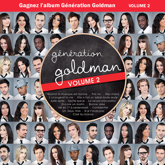 Gagnez l'album de la semaine : Génération Goldman Volume 2