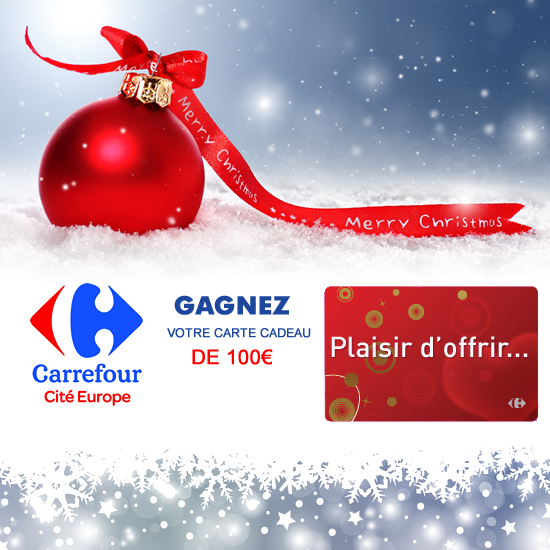 Gagnez vos bons d'achats de 100€ avec Carrefour Cité Europe