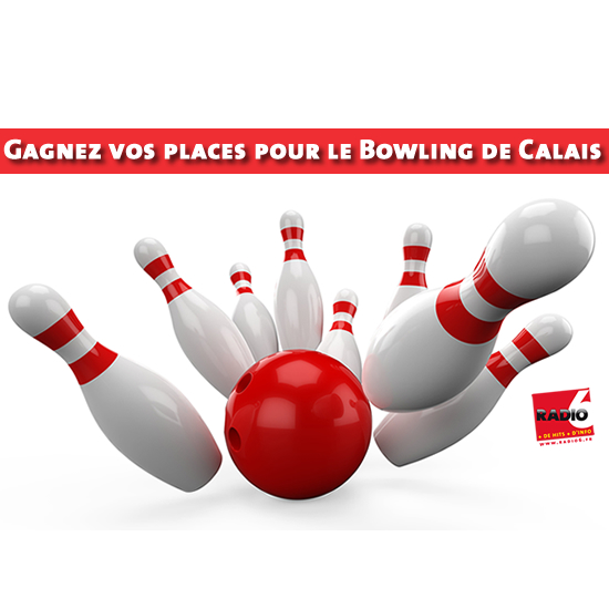 Gagnez vos invitations Famille pour le Bowling de Calais