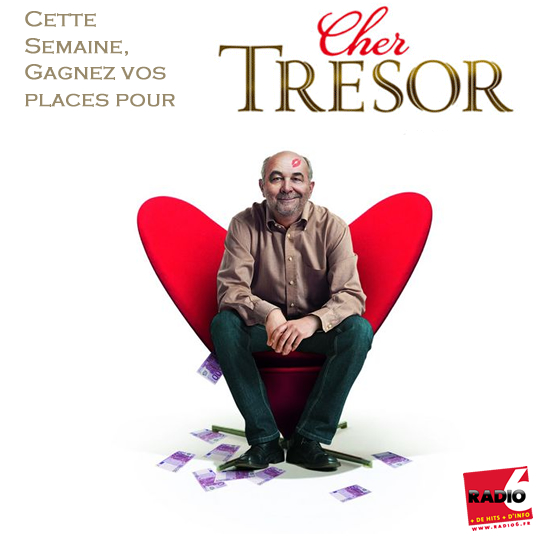 Gagnez vos places pour CHER TRESOR