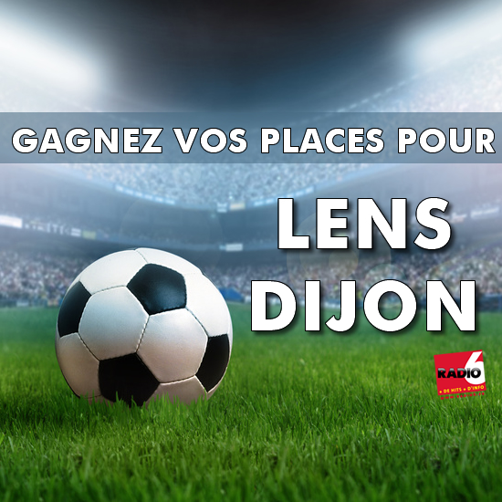 Gagnez vos places pour LENS / DIJON