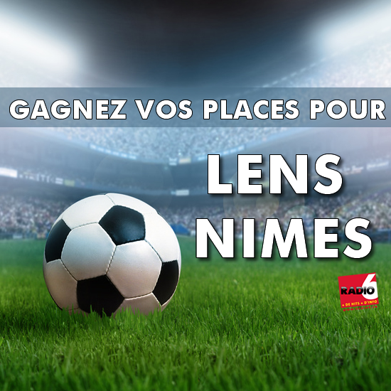 Gagnez vos places pour Lens / Nimes