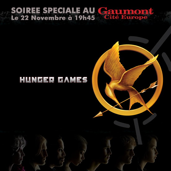 Gagnez vos places pour la soirée HUNGER GAMES au Gaumont Cité Europe