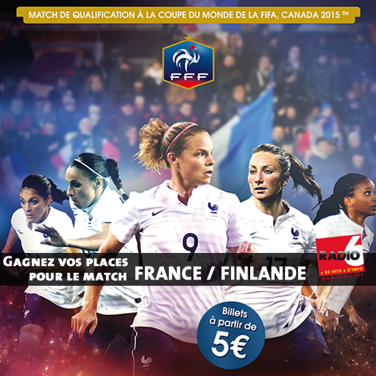 Gagnez vos places pour le match FRANCE FINLANDE