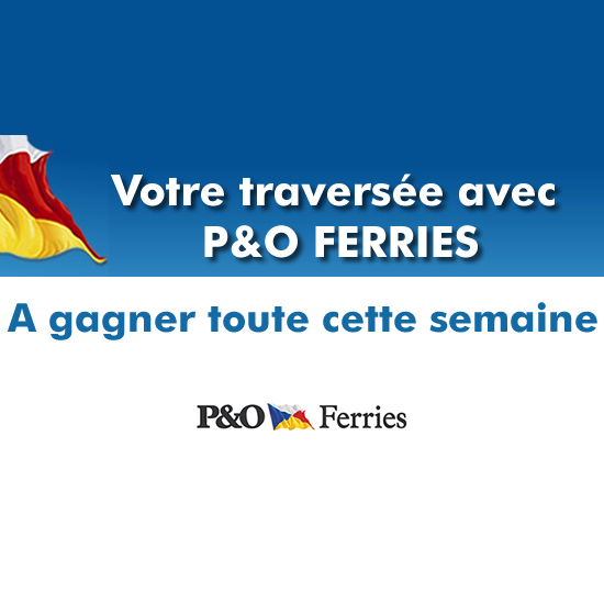 JEU WEB DIMANCHE - Gagnez votre traversée avec P&O Ferries (1 VOITURE ET 4 PERSONNES) 