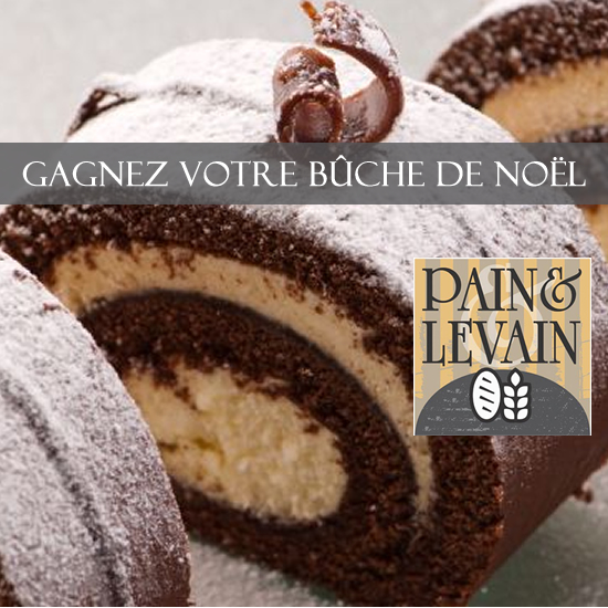 Gagnez votre Bûche de Noël avec Pain et Levain