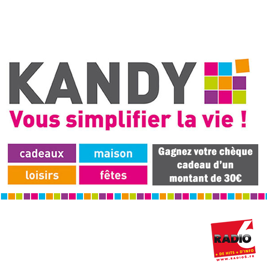 Gagnez votre chèque Cadeau KANDY