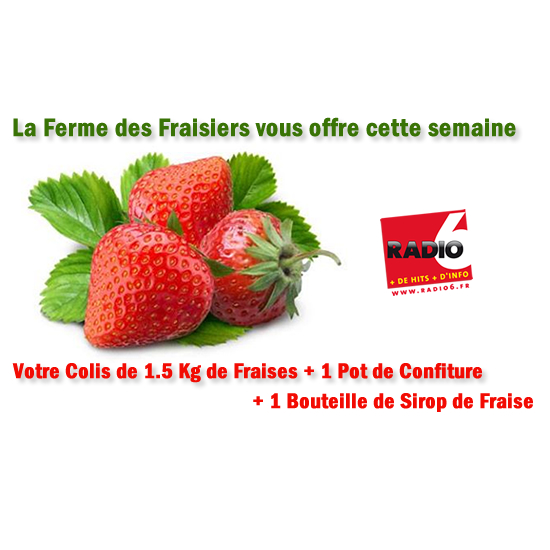 Gagnez votre colis de Fraises avec la Ferme des Fraisiers