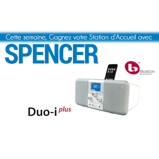 Gagnez votre station d'accueil avec Spencer