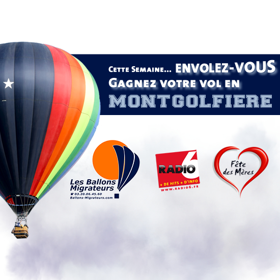 Gagnez votre vol en montgolfière