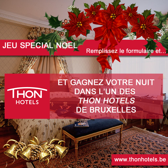 JEU SPECIAL NOEL - Gagnez votre nuit dans un hôtel de luxe avec Thon Hôtel