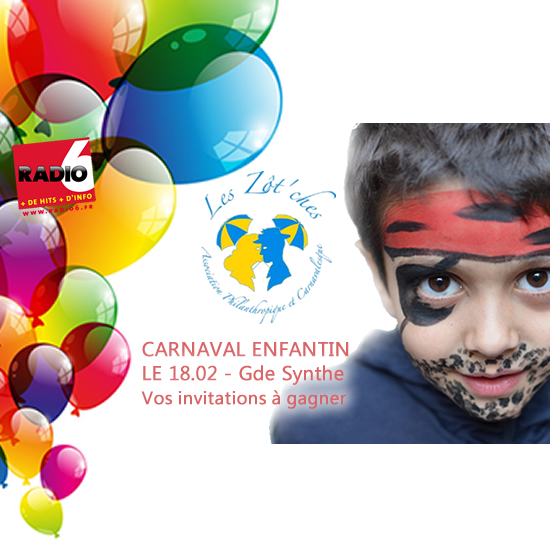 JEU WEB - Gagnez vos places pour le Bal de Carnaval Enfantin organisé par LES ZÔT'CHES