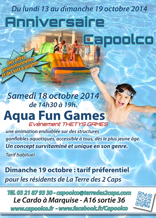 A marquise, CAPOOLCO fête ses 4 ans au programme ce week end aquafungames ! 
